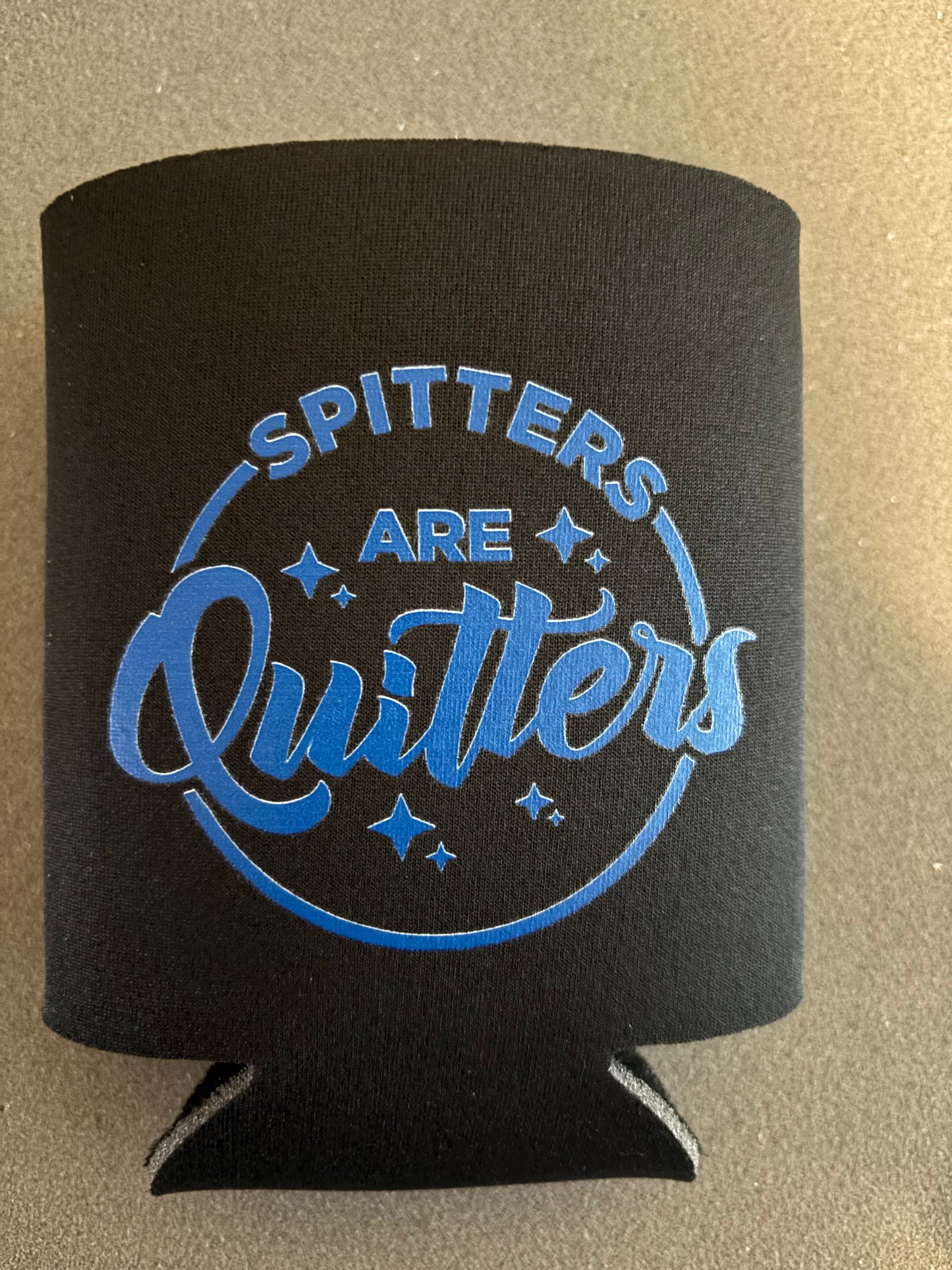 Spitters are quitters