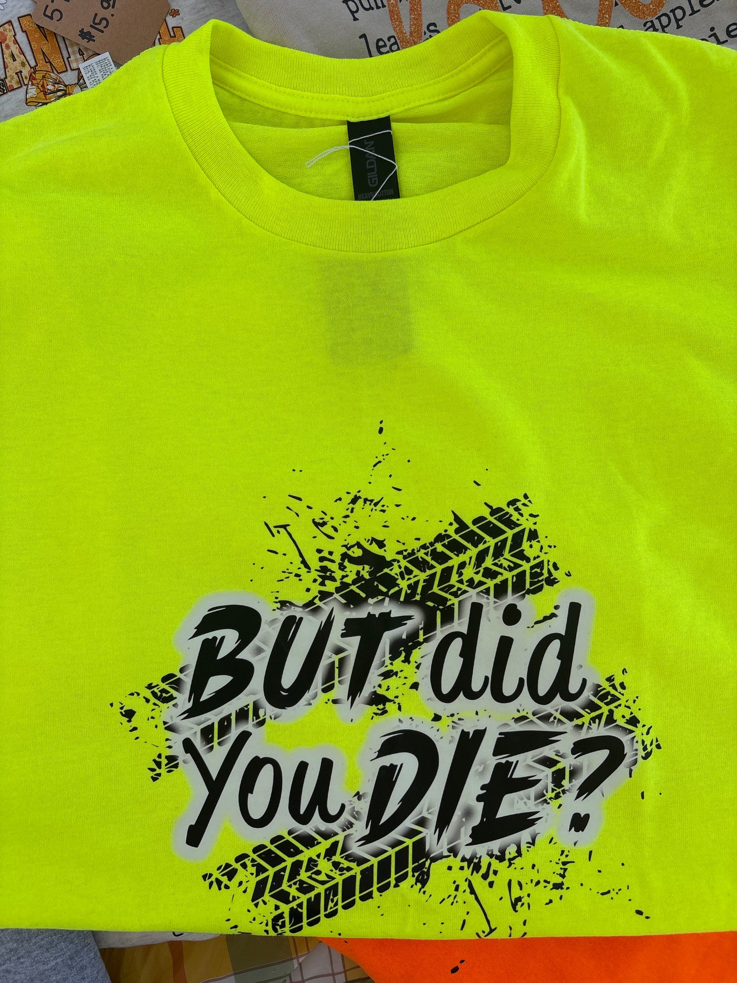 But did you die?